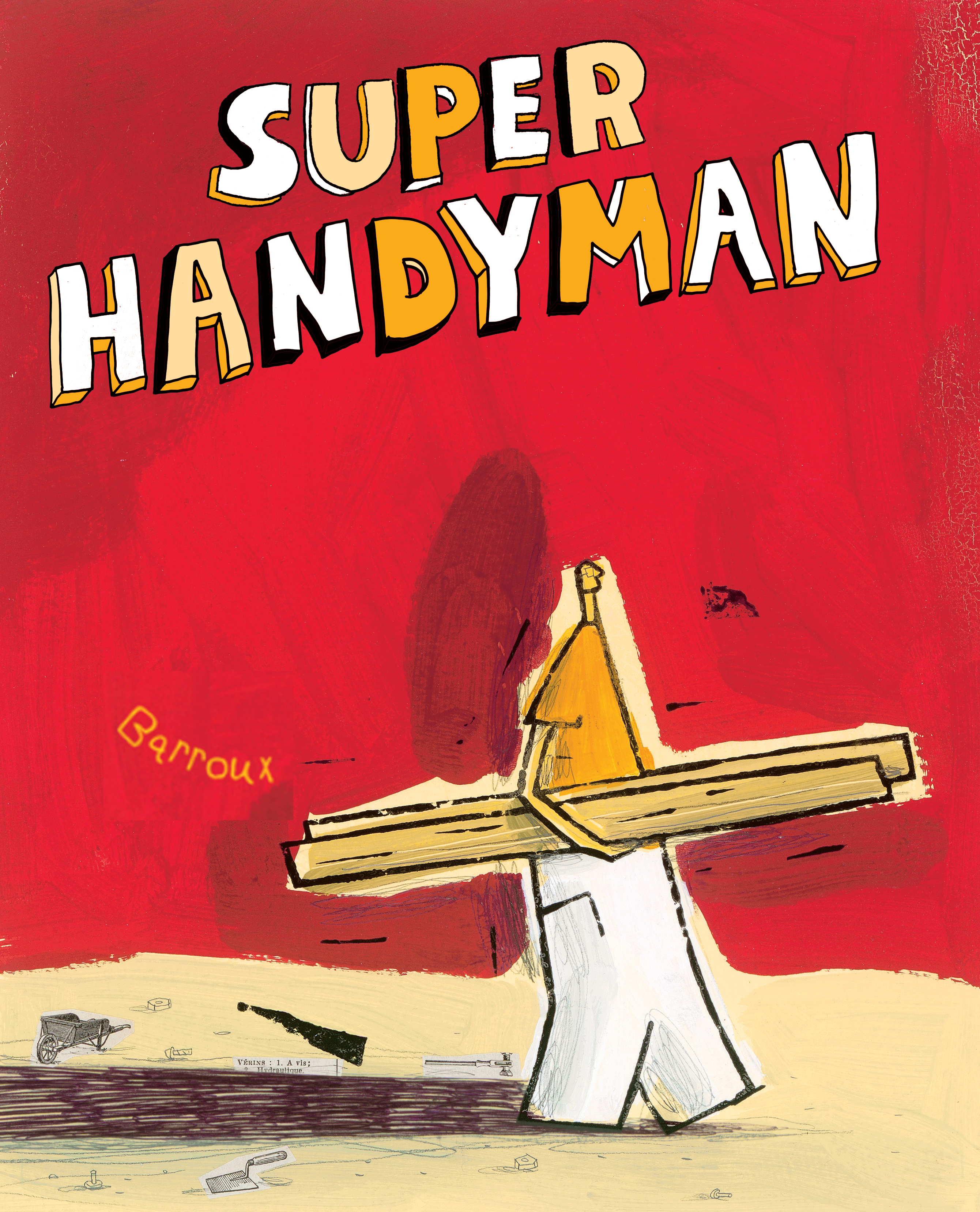 Super Handyman: The Master of Tools