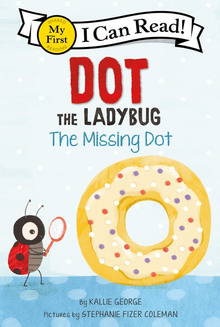 Dot the Ladybug: The Missing Dot Cover Image