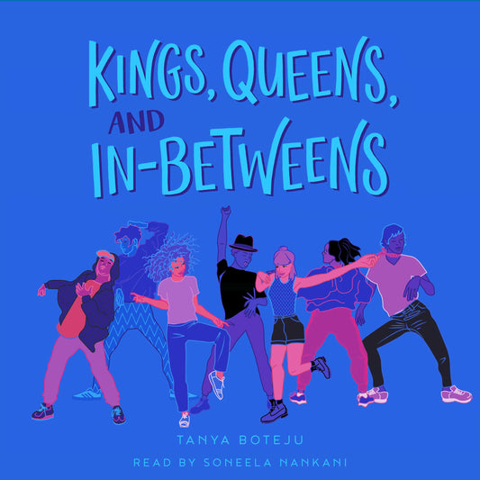 Kings, Queens, and In-Betweens Cover Image
