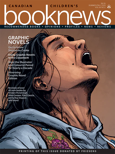 Canadian Children’s Book News, Summer/Fall 2023 (Digital PDF)