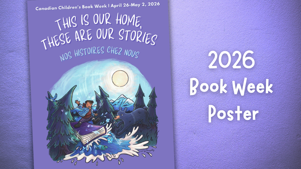 Revealing the 2026 Canadian Children's Book Week Poster – The Canadian ...
