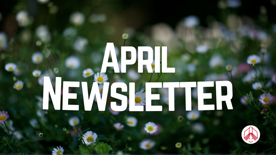 April Newsletter Banner