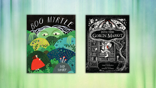 Digital banner features covers of Bog Myrtle and Into the Goblin Market