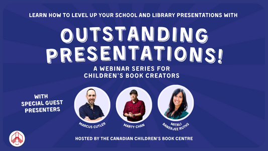 Digital graphic. Text reads "Learn How to Level Up Your School and Library Presentations with Outstanding Presentations: A Webinar Series for Children's Book Creators."