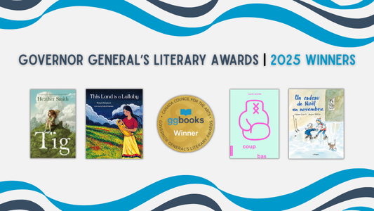 Digital graphic. Text reads "Governor General's Literary Awards. 2025 Winners."