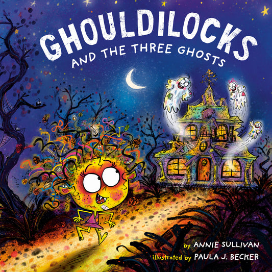 Ghouldilocks and the Three Ghosts Cover Image