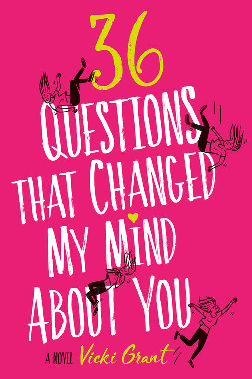 36 Questions That Changed My Mind About You Cover Image