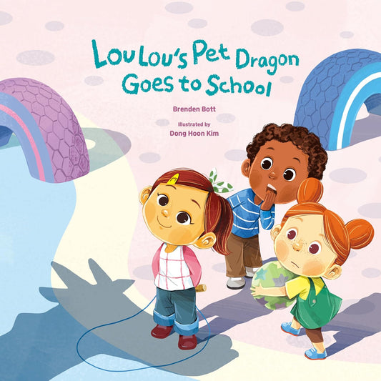 Lou Lou's Pet Dragon Goes to School Cover Image