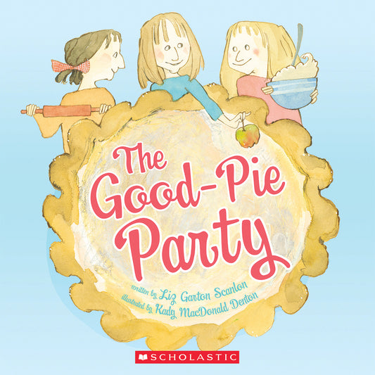 The Good-Pie Party Good-Pie Party Cover Image