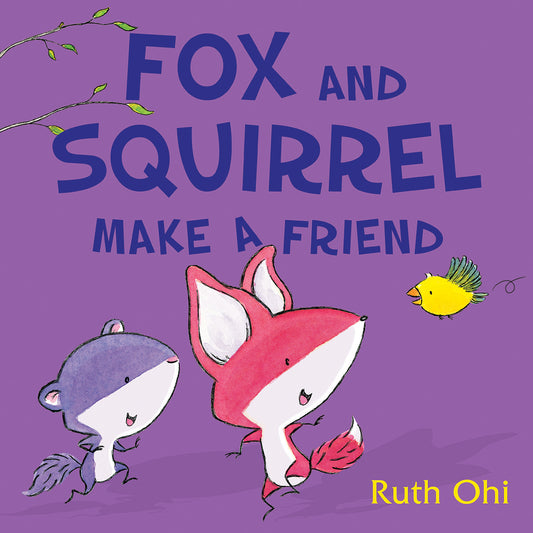 Fox and Squirrel Make a Friend Cover Image