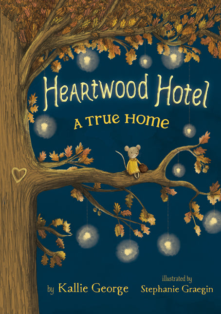 Heartwood Hotel Book 1: A True Home Cover Image