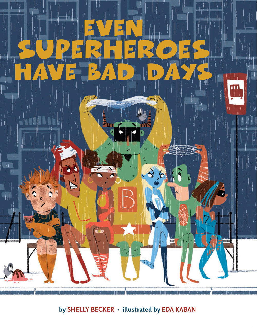 Even Superheroes Have Bad Days Cover Image