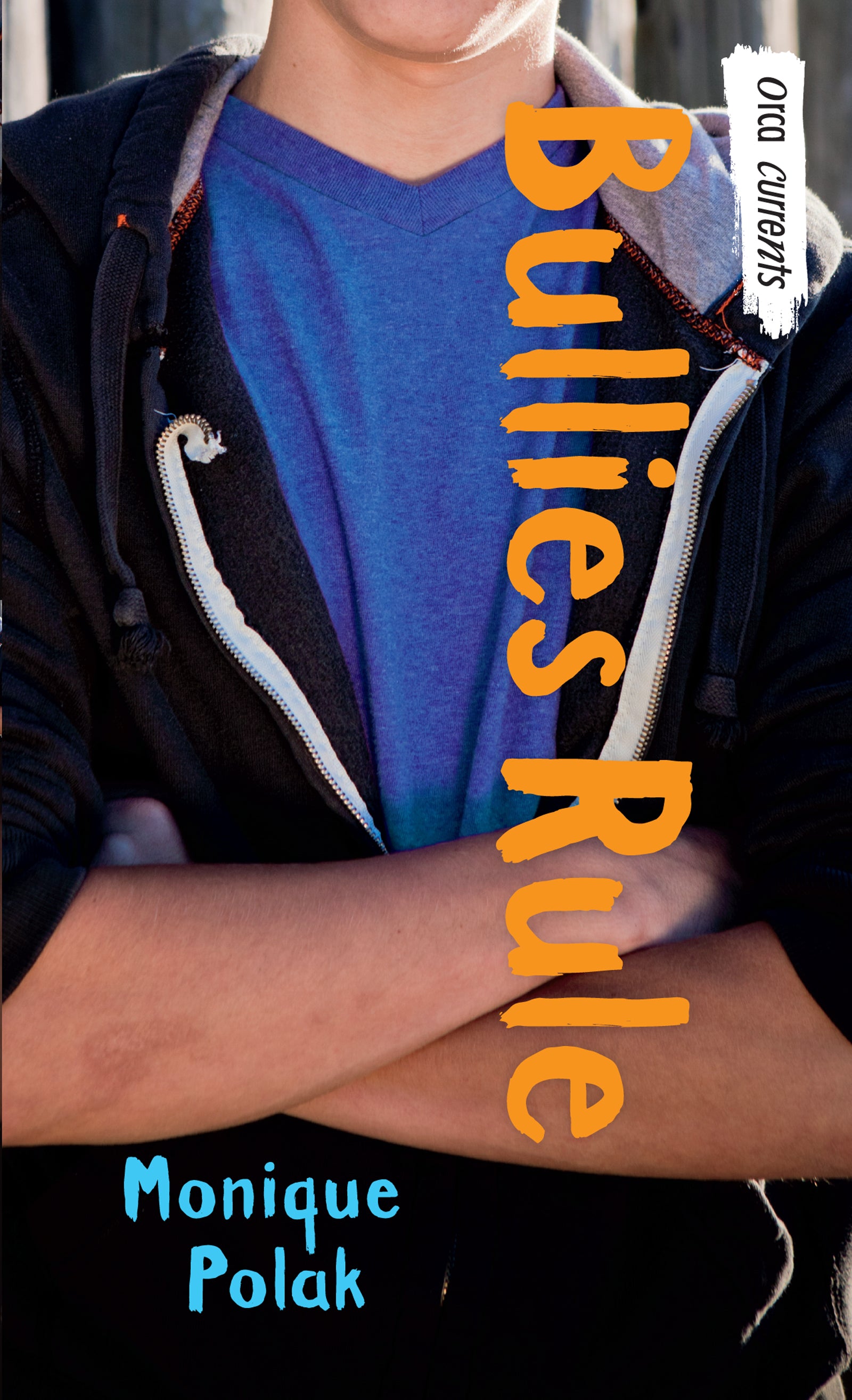 Bullies Rule Cover Image