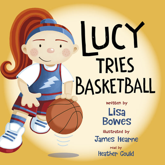 Lucy Tries Basketball Cover Image