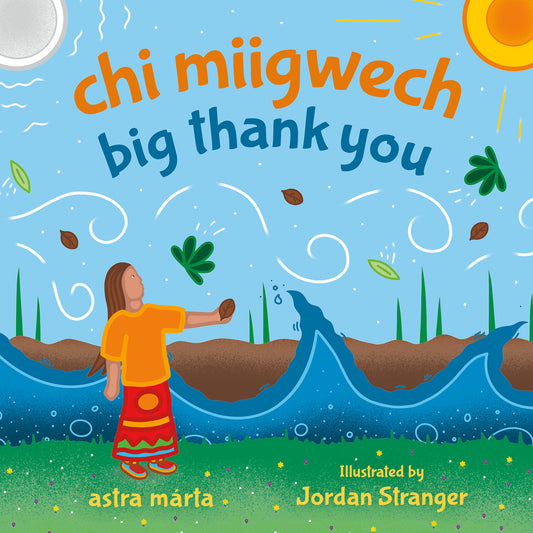 chi miigwech, big thank you Cover Image
