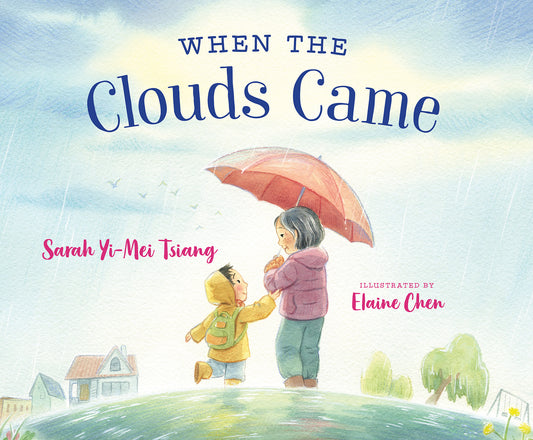 When the Clouds Came Cover Image