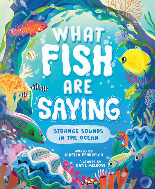 What Fish Are Saying Cover Image