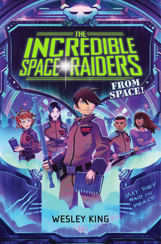 The Incredible Space Raiders from Space! Incredible Space Raiders from Space! Cover Image