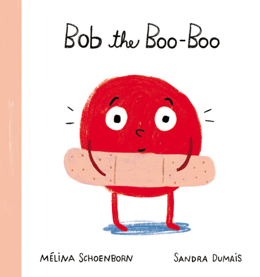 Bob the Boo-Boo Cover Image