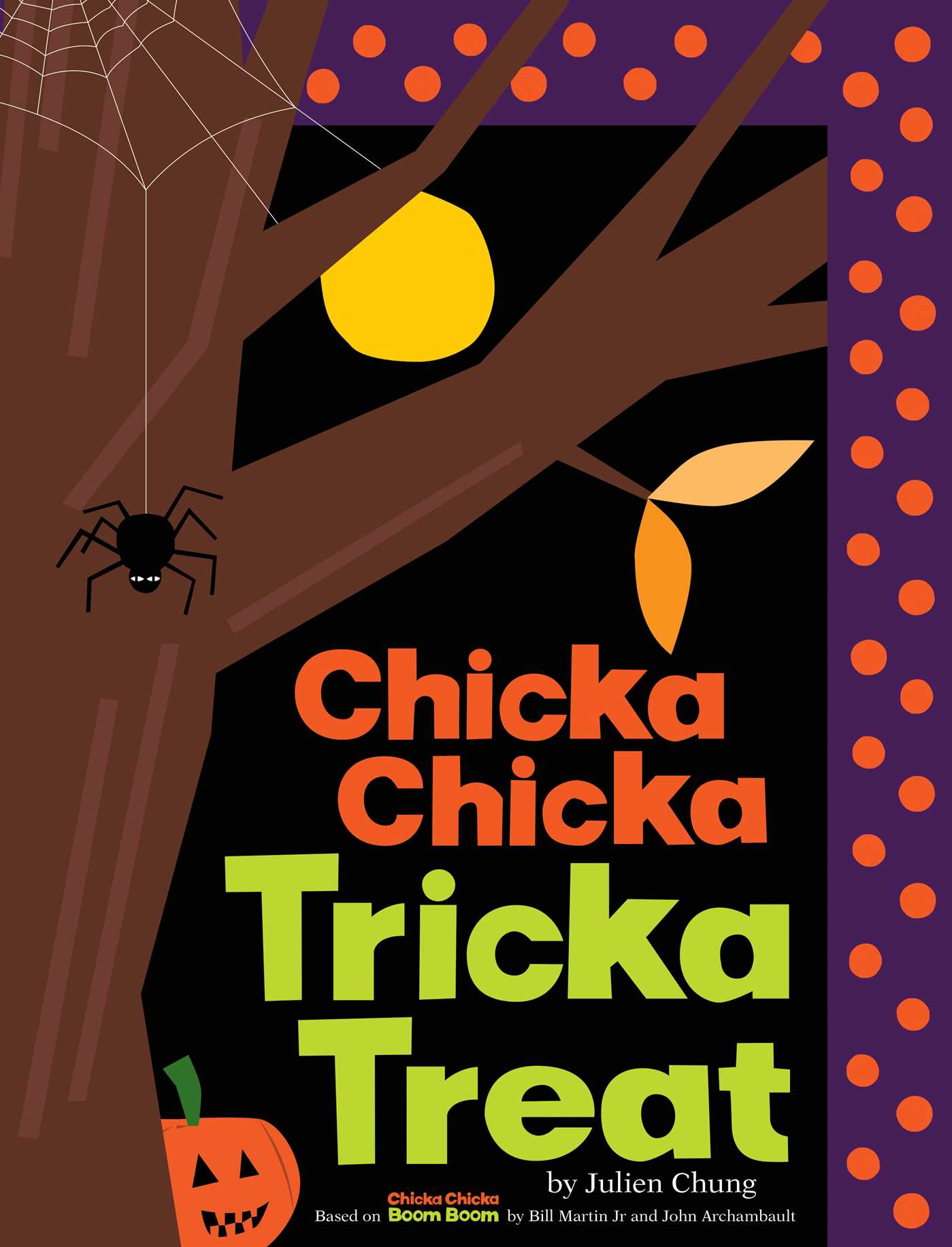 Chicka Chicka Tricka Treat Cover Image