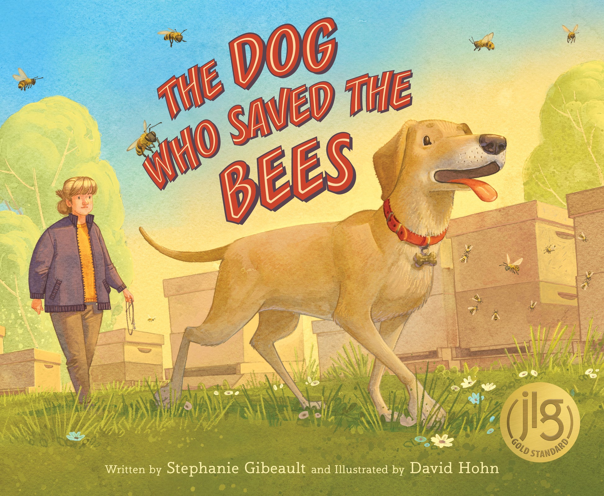 The Dog Who Saved the Bees Cover Image