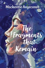 The Fragments that Remain Cover Image
