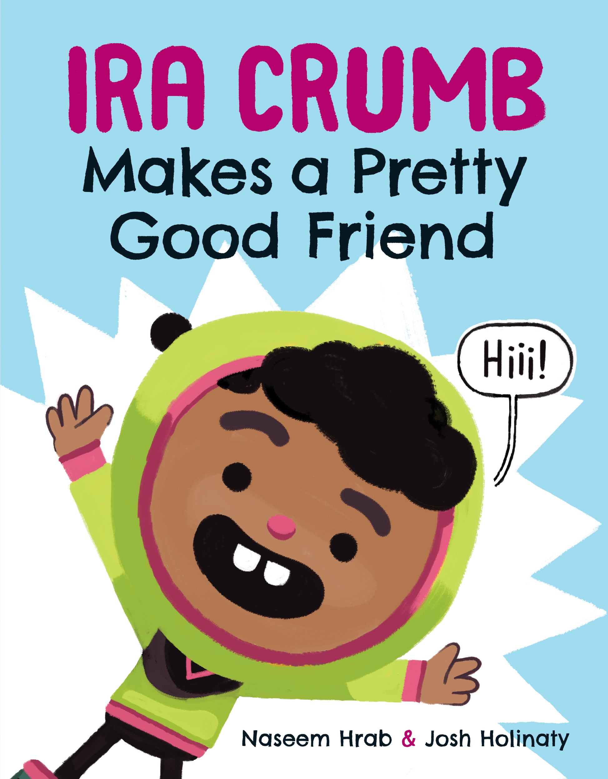 Ira Crumb Makes a Pretty Good Friend Cover Image