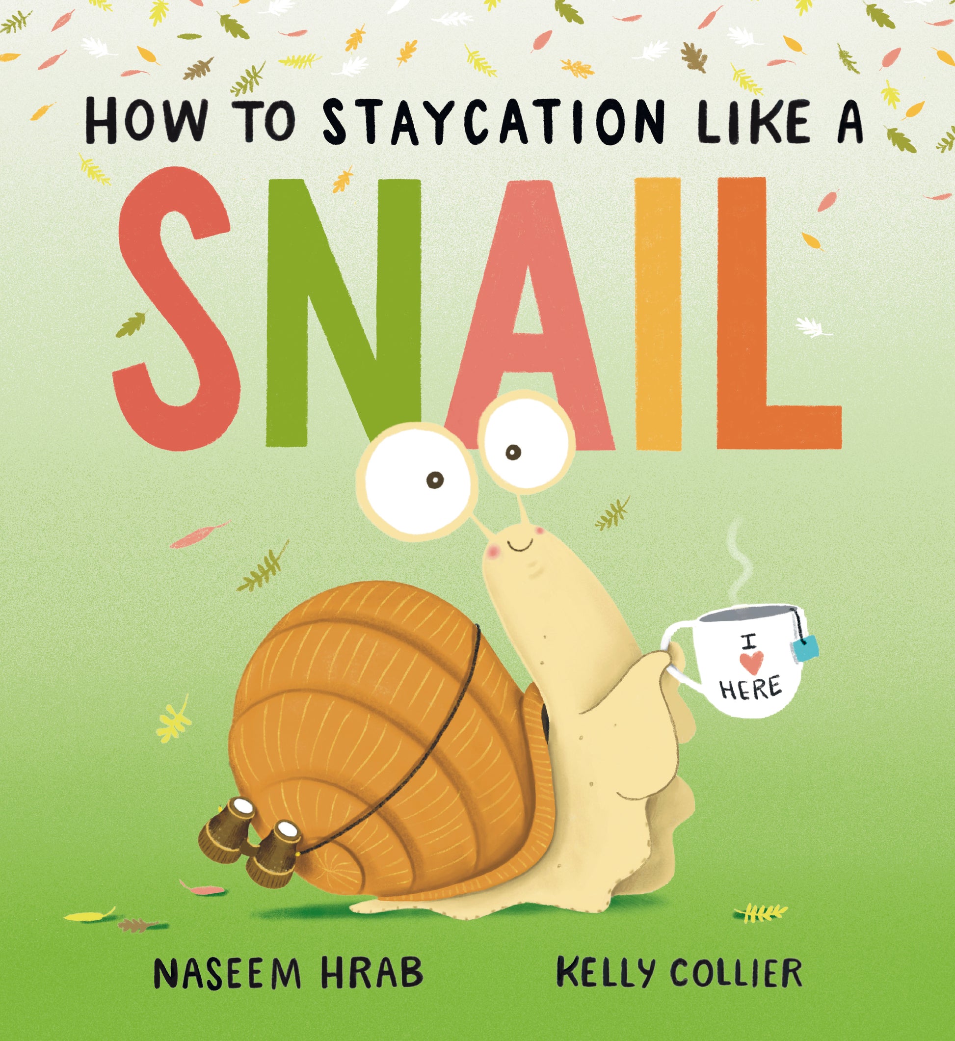 How to Staycation Like a Snail Cover Image