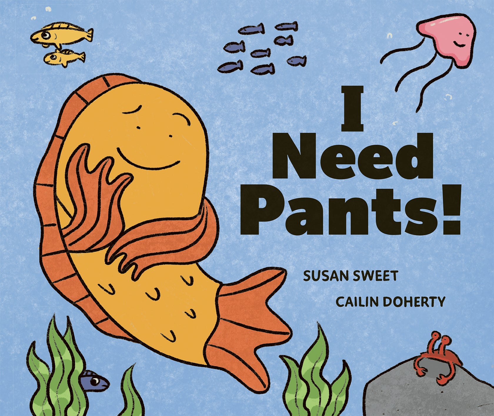 I Need Pants! Cover Image