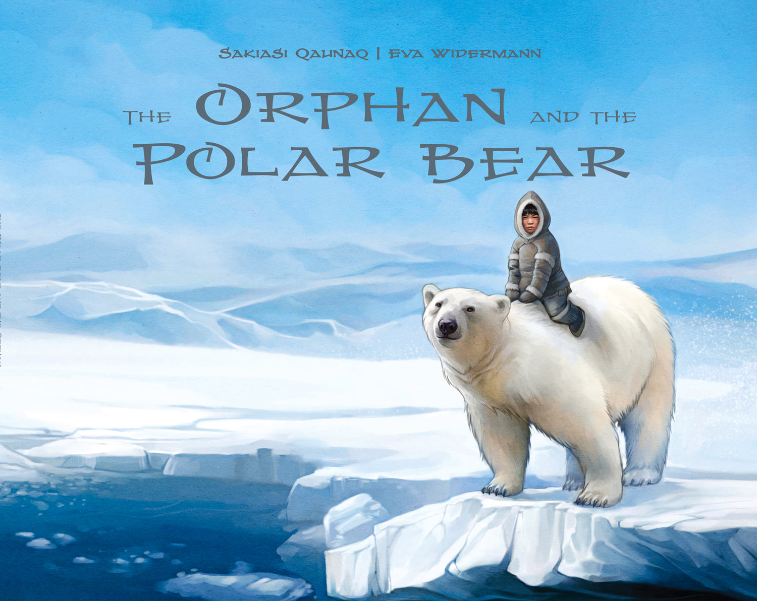 The Orphan and the Polar Bear Orphan and the Polar Bear Cover Image