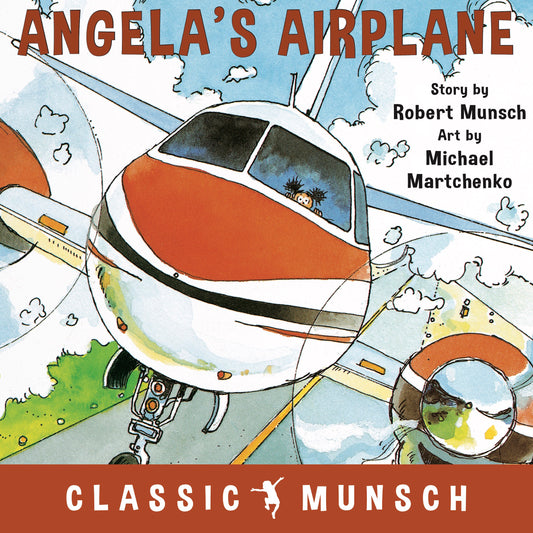 Angela's Airplane (Classic Munsch) Cover Image