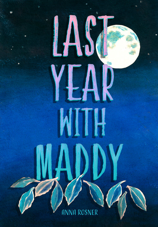Last Year with Maddy Cover Image