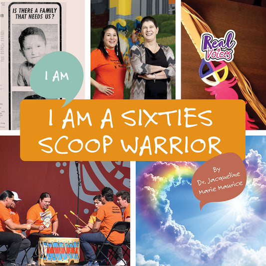 I Am a Sixties Scoop Warrior Cover Image