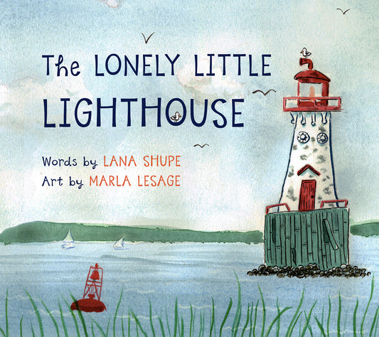 The Lonely Little Lighthouse Lonely Little Lighthouse Cover Image