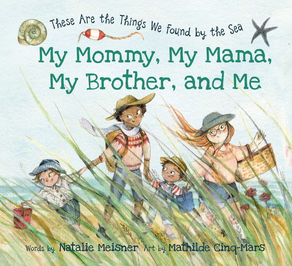 My Mommy, My Mama, My Brother, and Me (pb) Cover Image