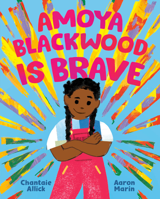 Amoya Blackwood Is Brave Cover Image