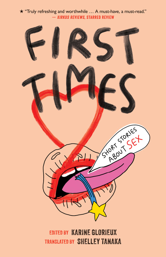 First Times: Short Stories about Sex Cover Image