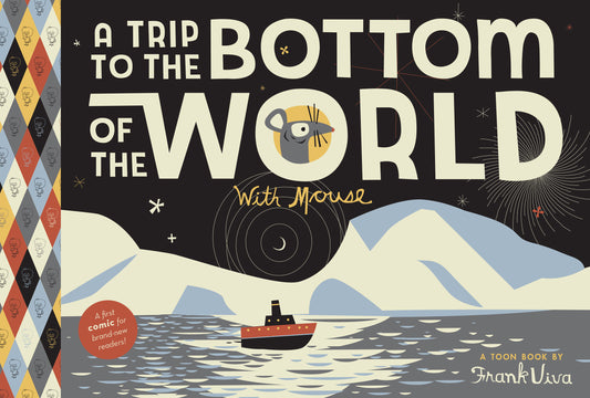 A Trip to the Bottom of the World with Mouse Cover Image