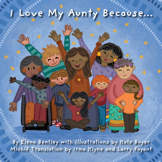 I Love My Aunty Because... Cover Image