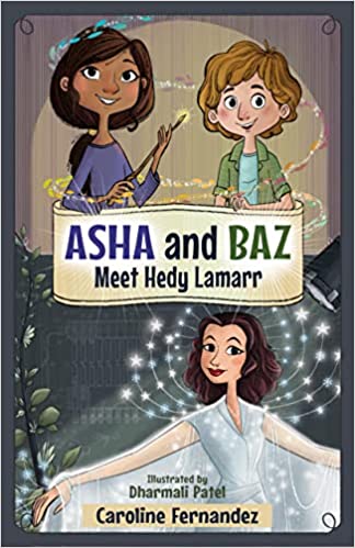 Asha and Baz Meet Hedy Lamarr Cover Image