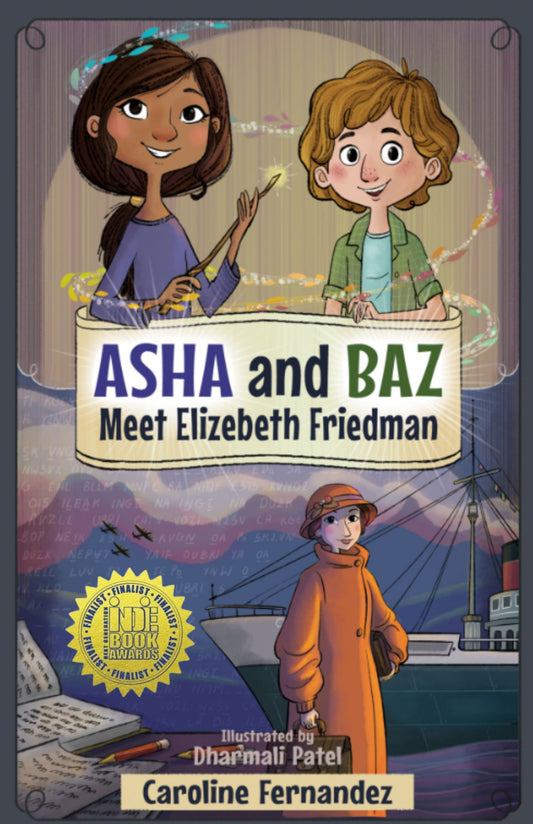 Asha and Baz Meet Elizebeth Friedman Cover Image