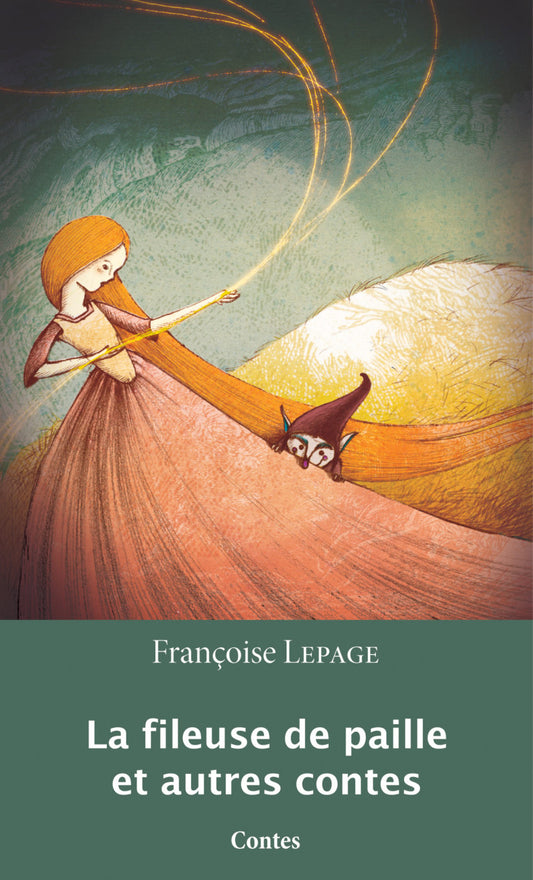 La fileuse de paille et autres contes Cover Image