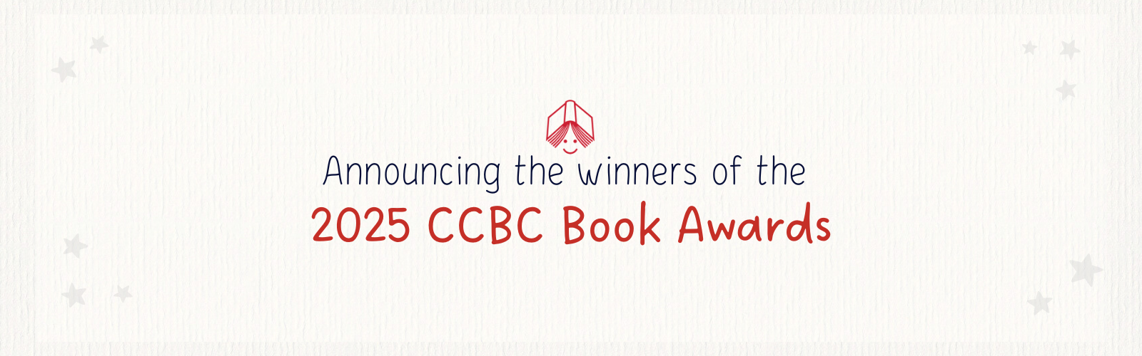 Digital graphic. Text reads "Announcing the winners of the 2025 CCBC Book Awards."