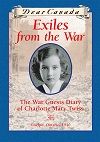 Exiles from the War: The War Guests Diary of Charlotte Mary Twiss