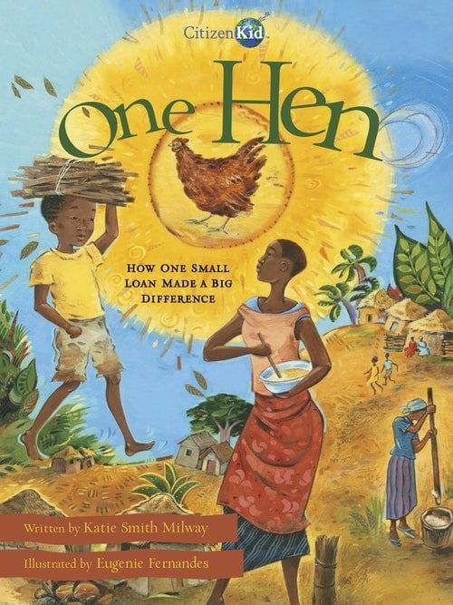 One Hen: How One Small Loan Made a Big Difference