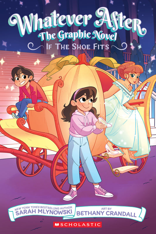If the Shoe Fits (Whatever After Graphic Novel #2) Cover Image