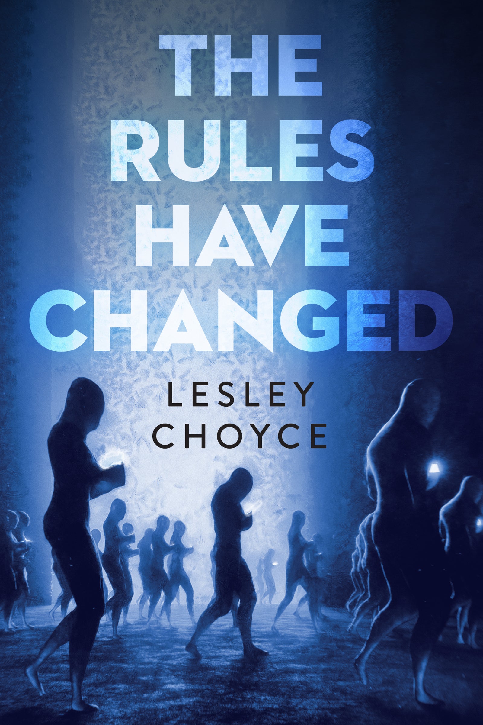 The Rules Have Changed Cover Image