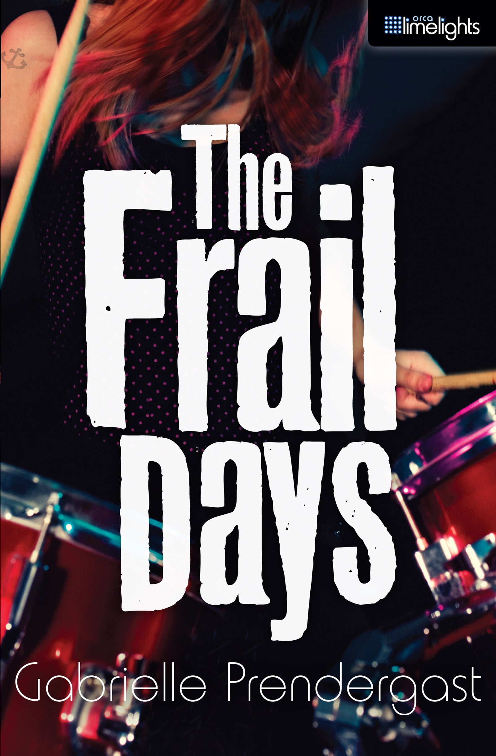 The Frail Days Cover Image