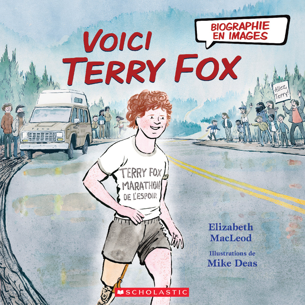 Biographie en images : Voici Terry Fox Cover Image