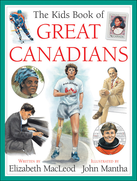 The Kids Book of Great Canadians Cover Image